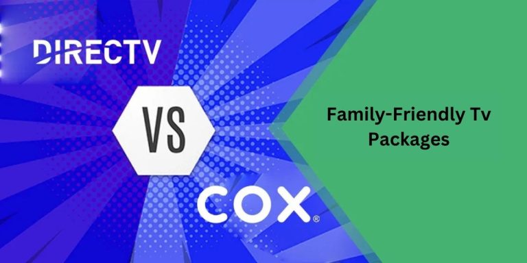 Are There Family-friendly Tv Packages Available With COX or DIRECTV?